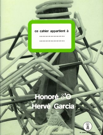 Honoré d’O & Hervé Garcia